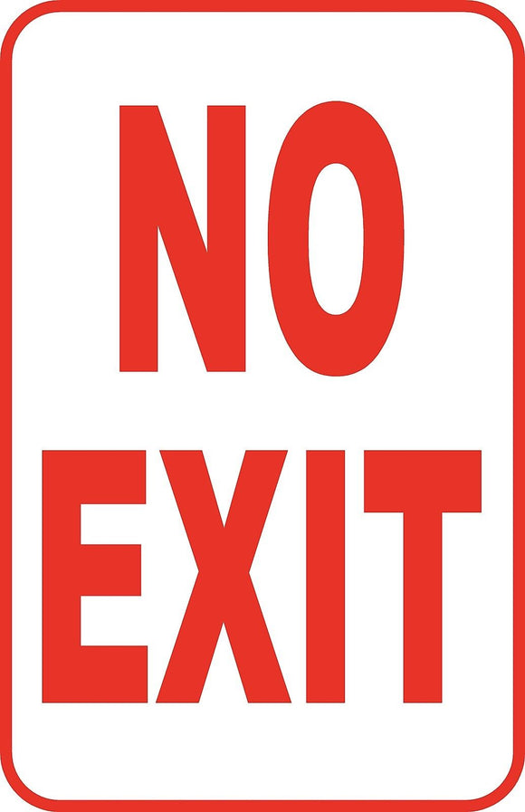 No Exit Street Sign Regulatory 12