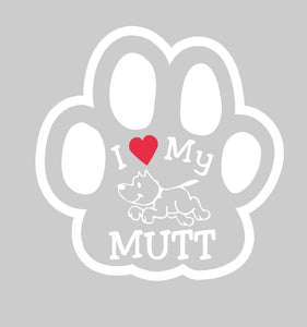 I Love My Mutt Car Window Decal Sticker Gift Funny 5" New