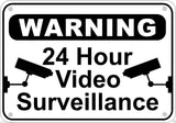 24 Hour Video Surveillance Warning Sign Aluminum Metal Home Business Security
