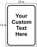 New Custom 10" x 14" Aluminum Sign Parking Business Retail Choose Your Text #58