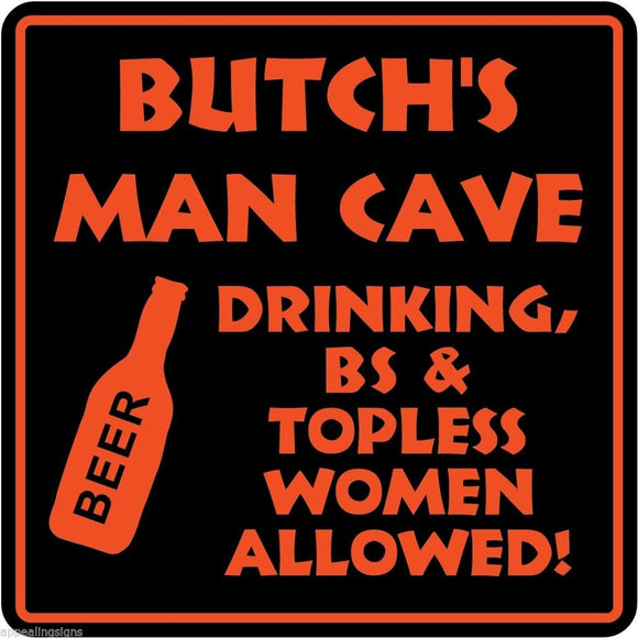 Personalized Custom MAN CAVE Sign Bar Beer Den Garage Funny #1