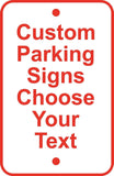 New Custom 12" x 18" Aluminum Sign Parking Business Retail Choose Your Text #46