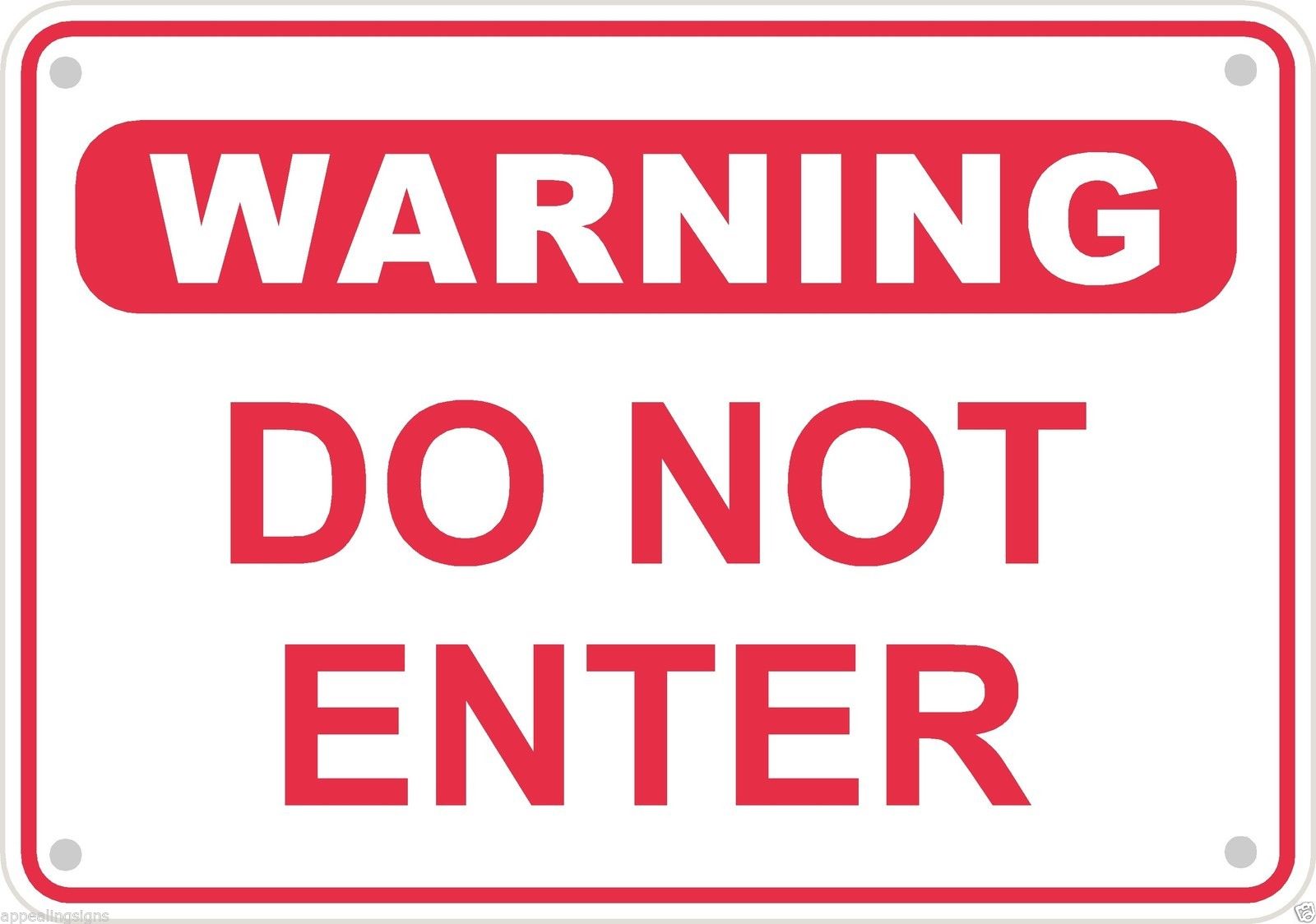 Warning Do Not Enter Sign Safety Security Business Metal Aluminum