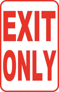 Exit Only Sign 12" x 18" Aluminum Metal Road Street Parking Garage #55