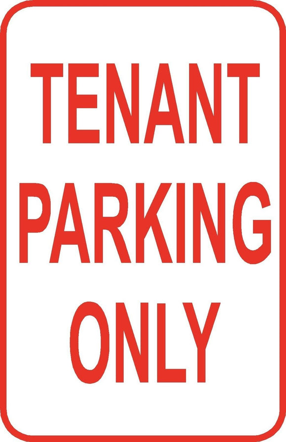Tenant Parking Only Parking Lot Sign 12