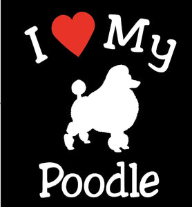 I LOVE MY DOG POODLE DECAL PET CAR WINDOW