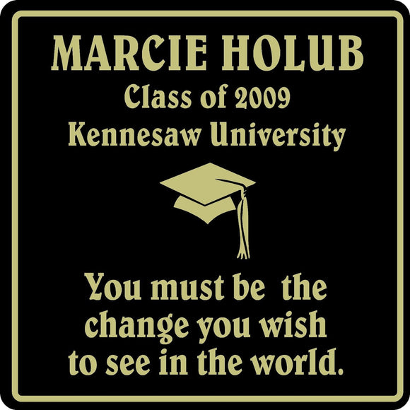 PERSONALIZED HS SCHOOL COLLEGEGRADUATION GIFT SIGN #1