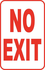 No Exit Street Sign Regulatory 12" x 18" Aluminum Metal Road #54