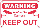 Keep Out You're On Camera Warning Sign Aluminum Metal Home Business Security