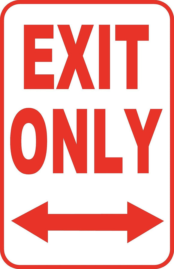 Exit Only to Left or Right Sign 12