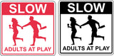 Slow Adults At Play Sign - 12" x 12" Funny Bar, Game Room, Garage Plaque
