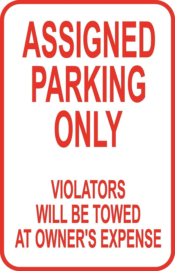 Assigned Parking Only Sign 12
