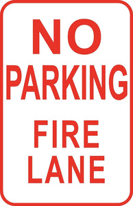 No Parking Fire Zone Sign 12" x 18" Aluminum Metal Road Regulatory Street #19