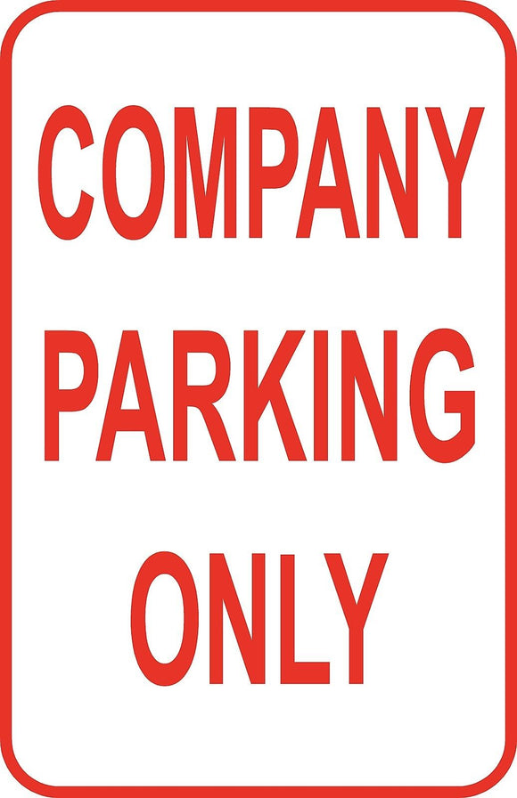 Company Parking Only Sign 12