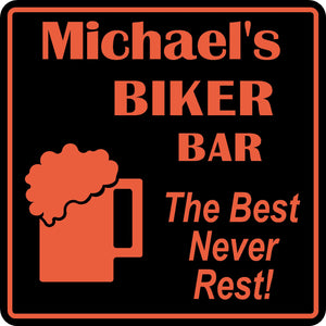 Personalized Custom Name Motorcycle Biker Bike Best Never Rest Bar Gift Sign #4