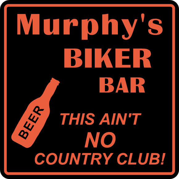 Personalized Custom Name Motorcycle Biker Bike No Country Club Bar Gift Sign #1