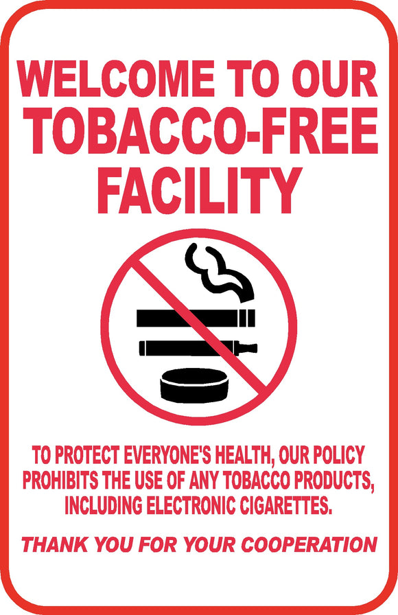 Tobacco Free Facility Sign Aluminum No Smoking No Vaping 12